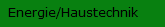 Energie/Haustechnik
